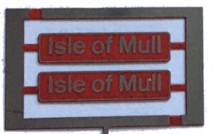 37403 Isle of Mull Etched Nameplate - OO DRS