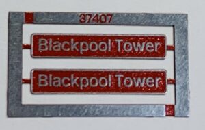 37407 'Blackpool Tower' Etched Nameplate - OO Gauge