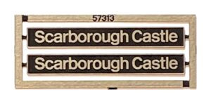 57313 Scarborough Castle Etched nameplates OO Gauge