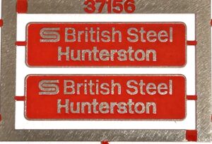 37156 BRITISH STEEL HUNTERSTON nameplate - OO Gauge