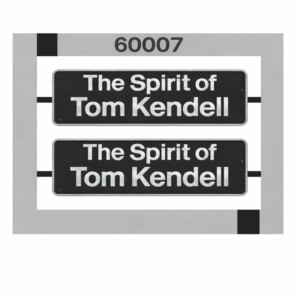 60007 The Spirit of Tom Kendell Nameplate - OO Gauge (Copy)