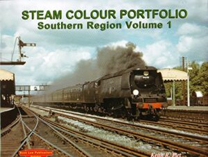 Steam Colour Portfolio: Southern Region by Keith R. Pirt - Hardback - Pre-Owned
